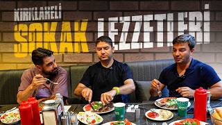 KIRKLARELİ SOKAK LEZZETLERİ!