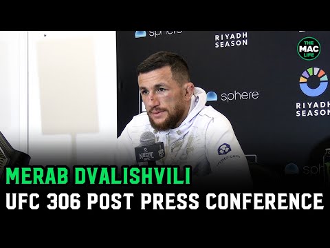 Merab Dvalishvili: “I made Sean O’Malley look normal” | UFC 306 Post Press Conference