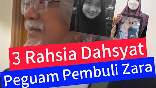 TERBONGKAR : 3 rahsia dahsyat PEGUAM PEMBULI ZARA QAIRINA