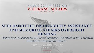Subcommittee on Disability Assistance and Memorial Affairs Oversight Hearing