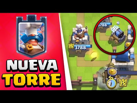 EL COCINERO REAL es la Nueva TORRE de ATAQUE en Clash Royale