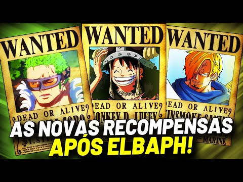 AS INCRÍVEIS NOVAS RECOMPENSAS DOS CHAPÉUS DE PALHA APÓS ELBAPH - AS RECOMPENSAS FINAIS DE ONE PIECE