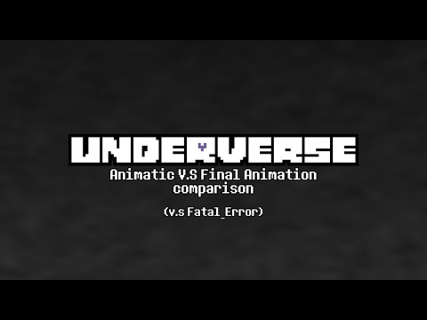 [UNDERVERSE 0.7 PART 2] ANIMATIC V.S FINAL ANIMATION COMPARISON