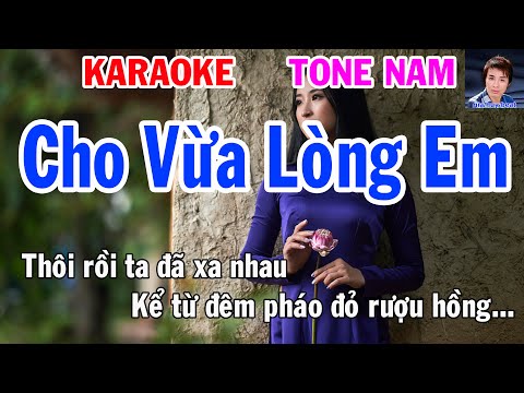 Karaoke Cho Vừa Lòng Em  Tone Nam Nhạc Sống gia huy beat