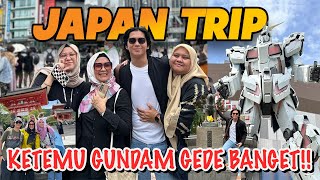 JAPAN TRIP BARENG KELUARGA, SERUUU! KETEMU GUNDAM GEDE BANGET!!! | AJIL DITTO JAPAN VLOG