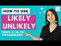 Understanding 'Likely' and 'Unlikely'