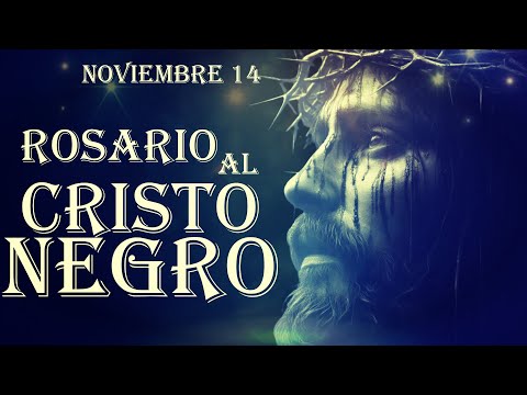 Cristo Negro 14 de noviembre