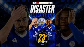 Leicester City’s COMPLETE Disaster😳