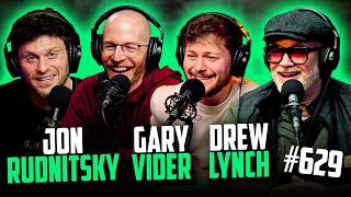 YKWD #629 | Drew Lynch, Jon Rudnitsky, & Gary Vider