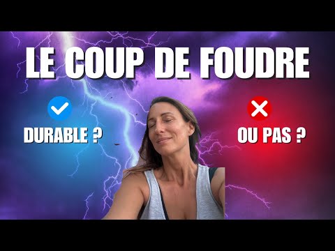 Le coup de foudre, peut-il durer toute LA VIE ?