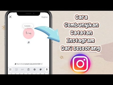 Cara Sembunyikan Catatan Instagram Terbaru 2024