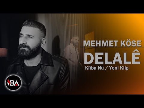 MEHMET KÖSE - DELALÊ / YENİ KLİP 2025 (Hezkirin li min tobe be delalê) Şevem Bete