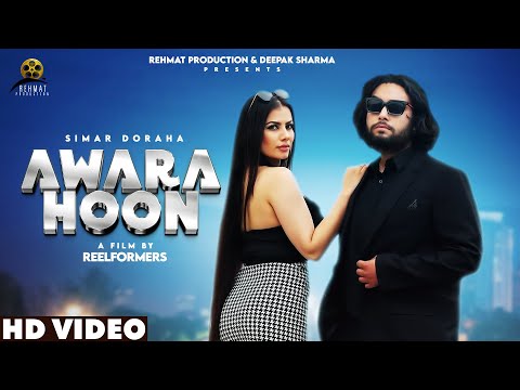 Awara Hoon (Official Video Song) : Simar Doraha | New Punjabi Songs 2023 | Latest Punjabi Songs 2023