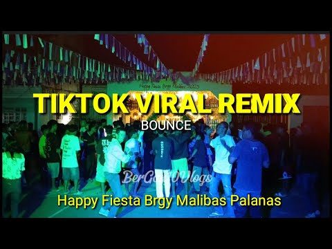 Tiktok Viral Remix Bounce Dj Daniel, Happy Fiesta Bgry Malibas Palanas