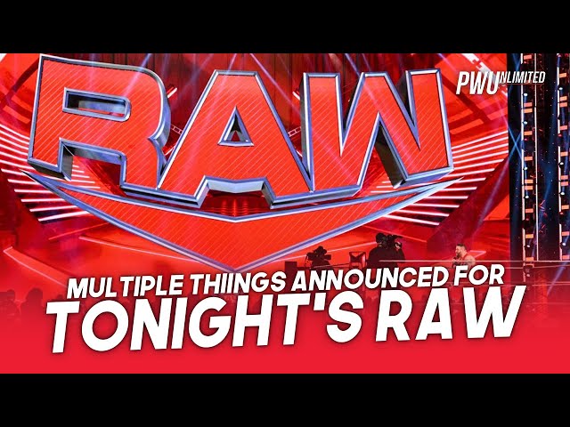 Multiple Things Announced For Tonight's Monday Night RAW