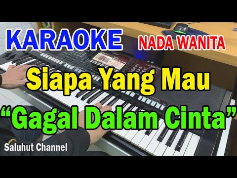 SIAPA YANG MAU ll GAGAL DALAM CINTA ll DEDDY DORES ll NADA WANITA CIS=DO