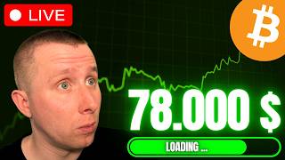 🔴 LIVE Bitcoin Trading! Bricht Bitcoin JETZT Richtung 78.000$ aus?