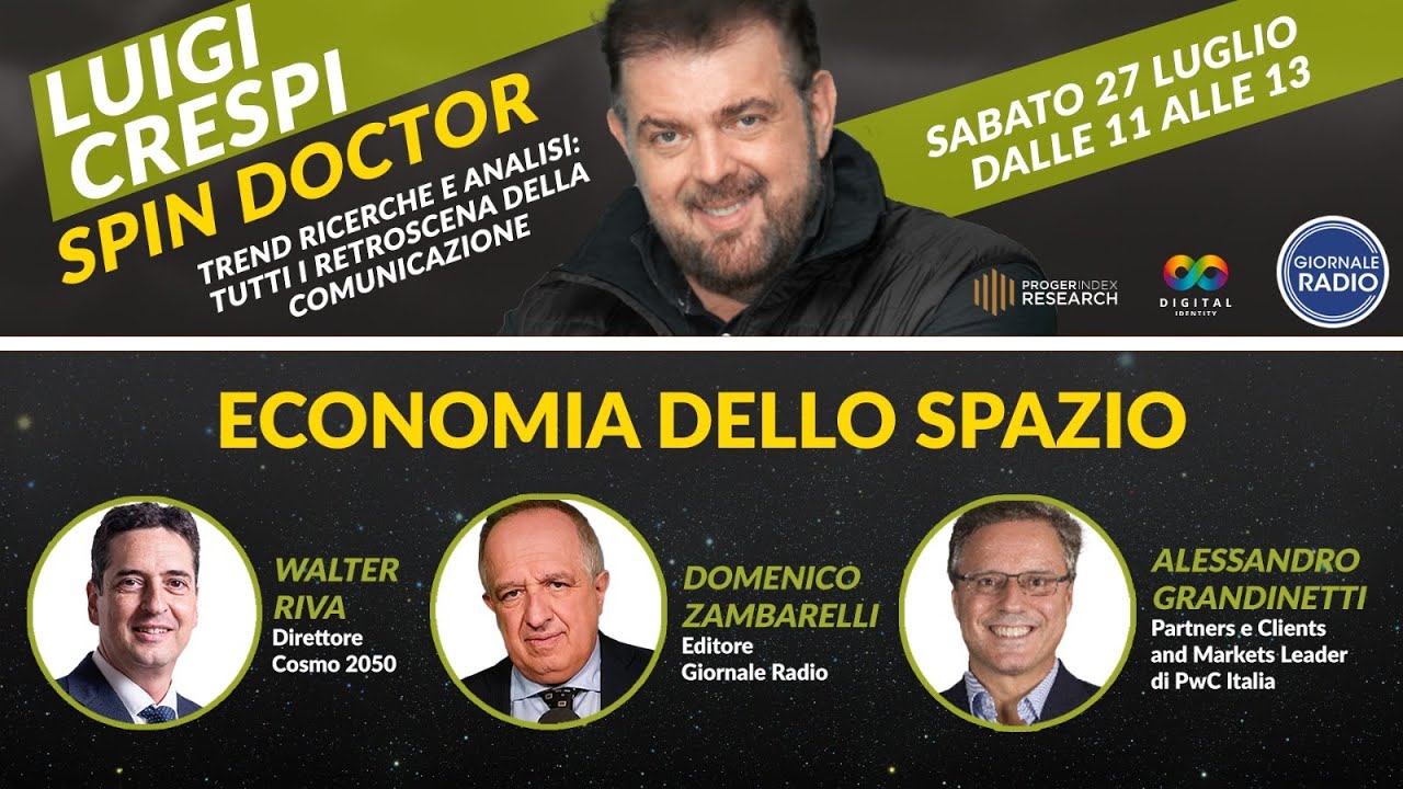 Giornale Radio - Spin Doctor | Speciale: Economia dello spazio