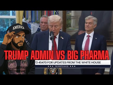 TRUMP VS. BIG PHARMA ROUND 2 PLUS MORE