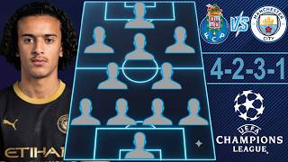 🚨 PORTO VS MAN CITY: MAN CITY PREDICTED LINEUP WITH AYYOUB BOUADDI 🚨 CHAMPIONS LEAGUE 26/27 ROUND 1