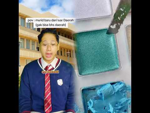 pov Murid baru dari luar daerah (gak bisa BAHASA DAERAH) #fyp