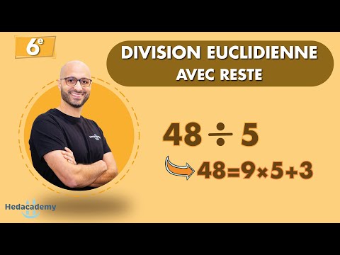 LA DIVISION EUCLIDIENNE - avec reste