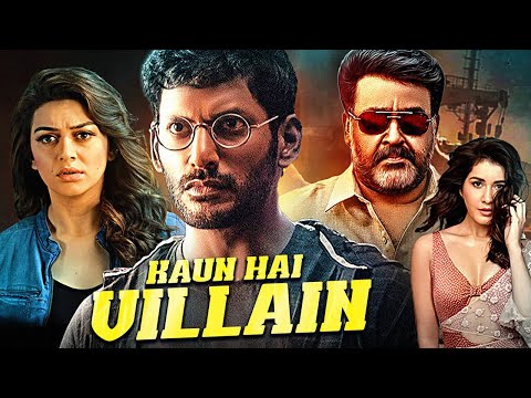 सुपरस्टार Vishal की साउथ रिलीज सुपरहिट हिंदी डब्ड एक्शन मूवी "Kaun Hai Villain" | साउथ मूवी २०२४