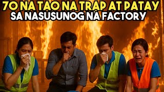 Ang TRAHEDYANG YUMANIG  sa isang SLIPPERS FACTORY dahil sa MALING PAG WEWELDING