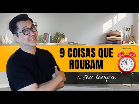 9 Coisas para Reduzir da sua Casa e Ter mais Tempo pra Você