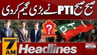 PTI Big Move | Qasim & Sulaiman Joins Politcs | Imran Khan | 7 AM News Headlines | Pakistan News