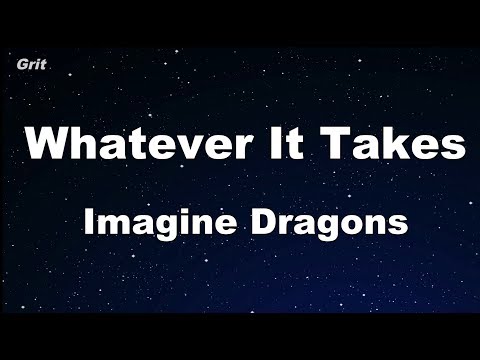 Whatever It Takes – Imagine Dragons Karaoke 【With Guide Melody】 Instrumental