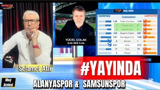 Alanyaspor // Samsunspor #Maçarefesi #YAYINDA