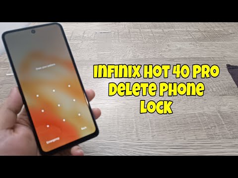 Infinix Hot 40 Pro (X6837), Delete Pin, Pattern, Password lock.