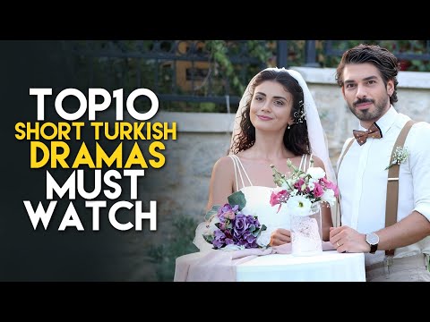 Top 10 Short Turkish Drama Series You Must Watch in 2025