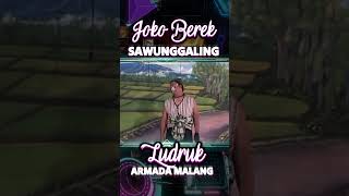 SAWUNGGALING  07 || LUDRUK ARMADA  MALANG TERBARU