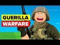 Guerrilla Warfare Tactics and History