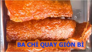 DẠY NGHỀ MIỄN PHÍ MÓN BA CHỈ QUAY GIÒN BÌ | ẨM THỰC PHÙNG TẤN