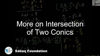 More on Intersection of Two Conics