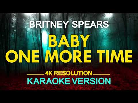 Baby One More Time (Karaoke) – Britney Spears