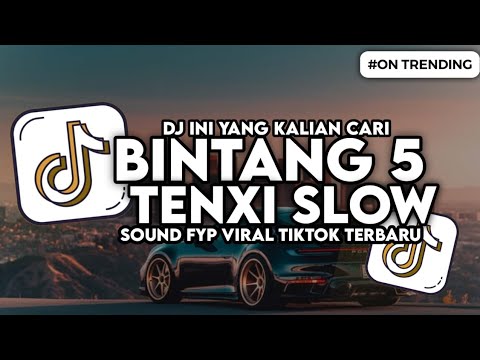 DJ BINTANG 5 TENXI SLOW BASS VIRAL TIKTOK - BINTANG 5 TAPI KU BUKAN ANCAMAN