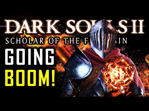 Dark Souls 2, But Everything EXPLODES!