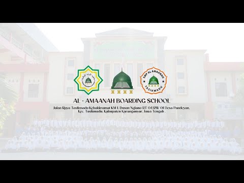 PROFIL AL AMAANAH BOARDING SCHOOL