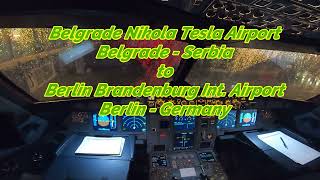 Belgrade Nikola Tesla, Serbia to Berlin Brandenburg Int. Airport, Germany...