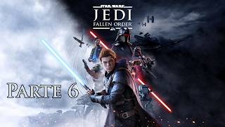 Star Wars Jedi: Fallen Order parte 6 en español latino