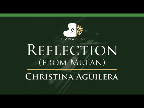 Christina Aguilera – Reflection (from Mulan) – LOWER Key (Piano Karaoke Instrumental)