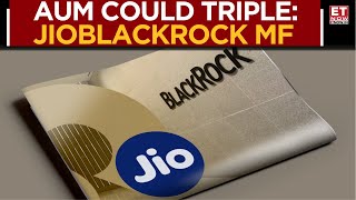 India’s Mutual Fund Market Set To Grow 2–3x: JioBlackRock Launches First Active Equity Fund | ET Now