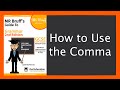 Comma Usage and Rules