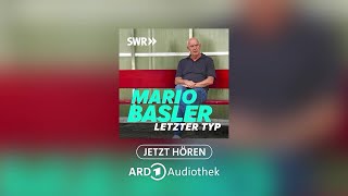 "Mario Basler - Letzter Typ" ab sofort in der ARD Audiothek