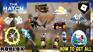 How To Get Each Prize in The Hatch Event (Roblox) - FULL GUIDE
