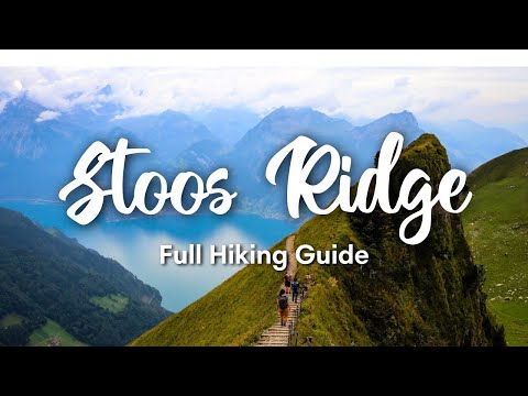 STOOS RIDGE HIKE, SWITZERLAND (2024) | Hiking Guide to Famous Stoos Ridge Trail